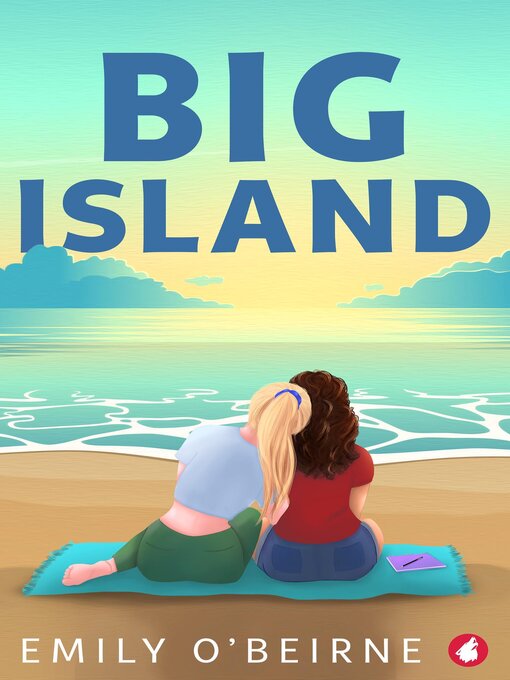 Title details for Big Island by Emily O'Beirne - Available